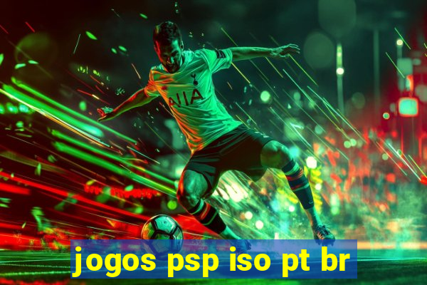 jogos psp iso pt br